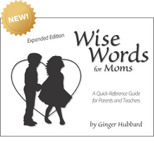 Load image into Gallery viewer, NEW! Wise Words for Moms Chart (Expanded Edition for Parents & Teachers)