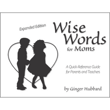 Load image into Gallery viewer, NEW! Wise Words for Moms Chart (Expanded Edition for Parents & Teachers)