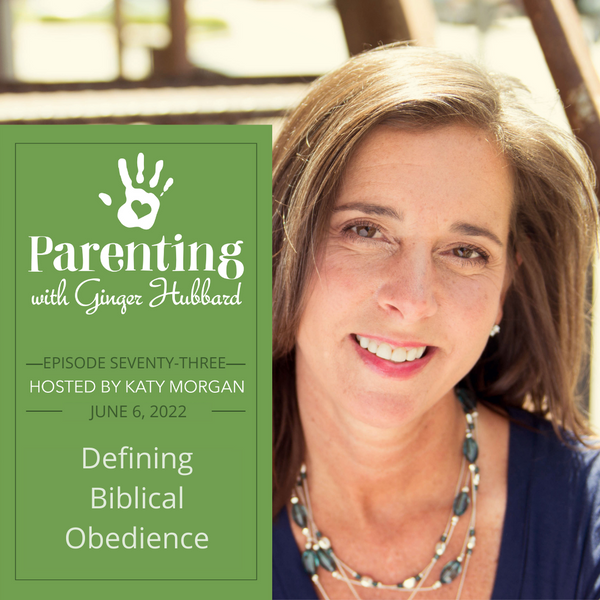 Episode 073 | Defining Biblical Obedience