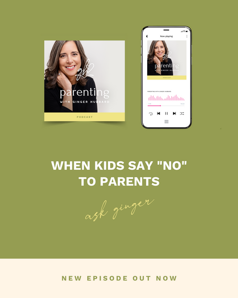 Episode 219 | When Kids Say “No” to Parents
