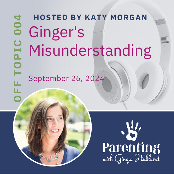 Off Topic 004 | Ginger's Misunderstanding