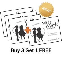 Load image into Gallery viewer, NEW! Wise Words for Moms Bundle (Expanded Edition for Parents &amp; Teachers)
