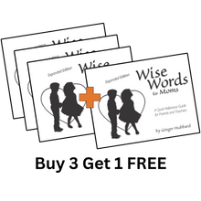 Load image into Gallery viewer, NEW! Wise Words for Moms Bundle (Expanded Edition for Parents &amp; Teachers)
